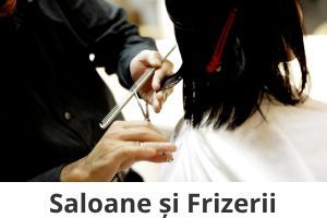 Saloane Înfrumusețare & Frizerii